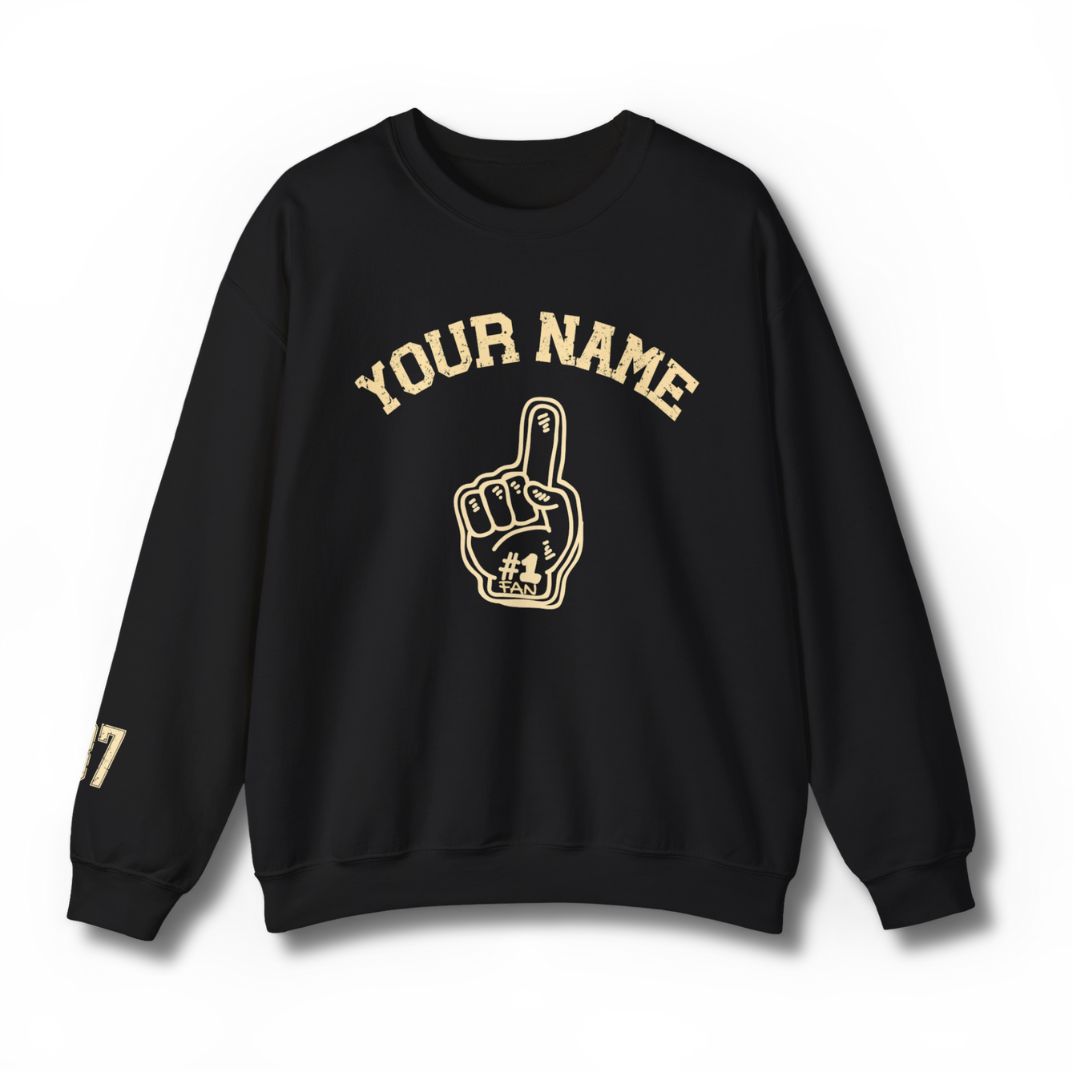 Custom #1 Fan Sweatshirt
