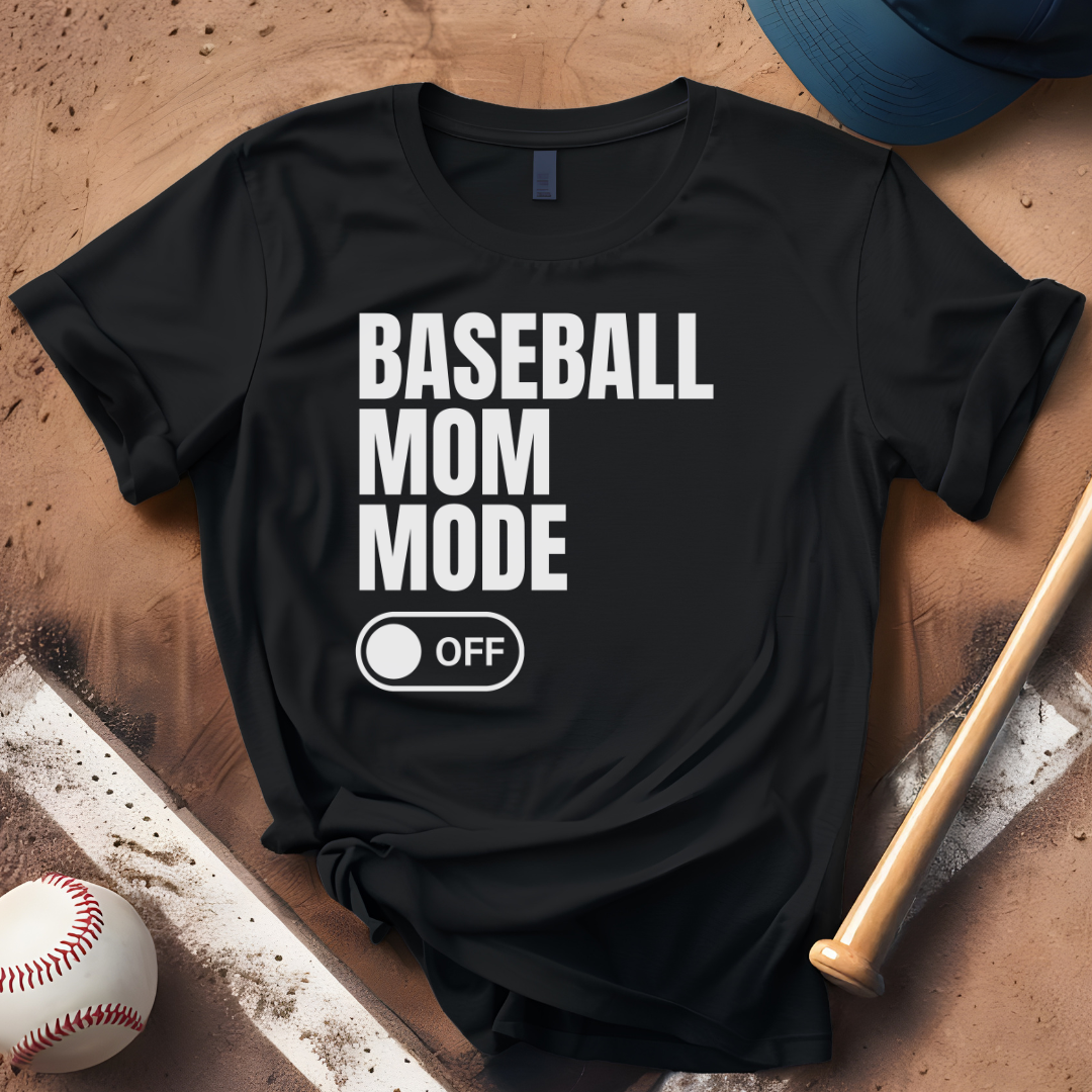 Baseball Mom Mode OFF