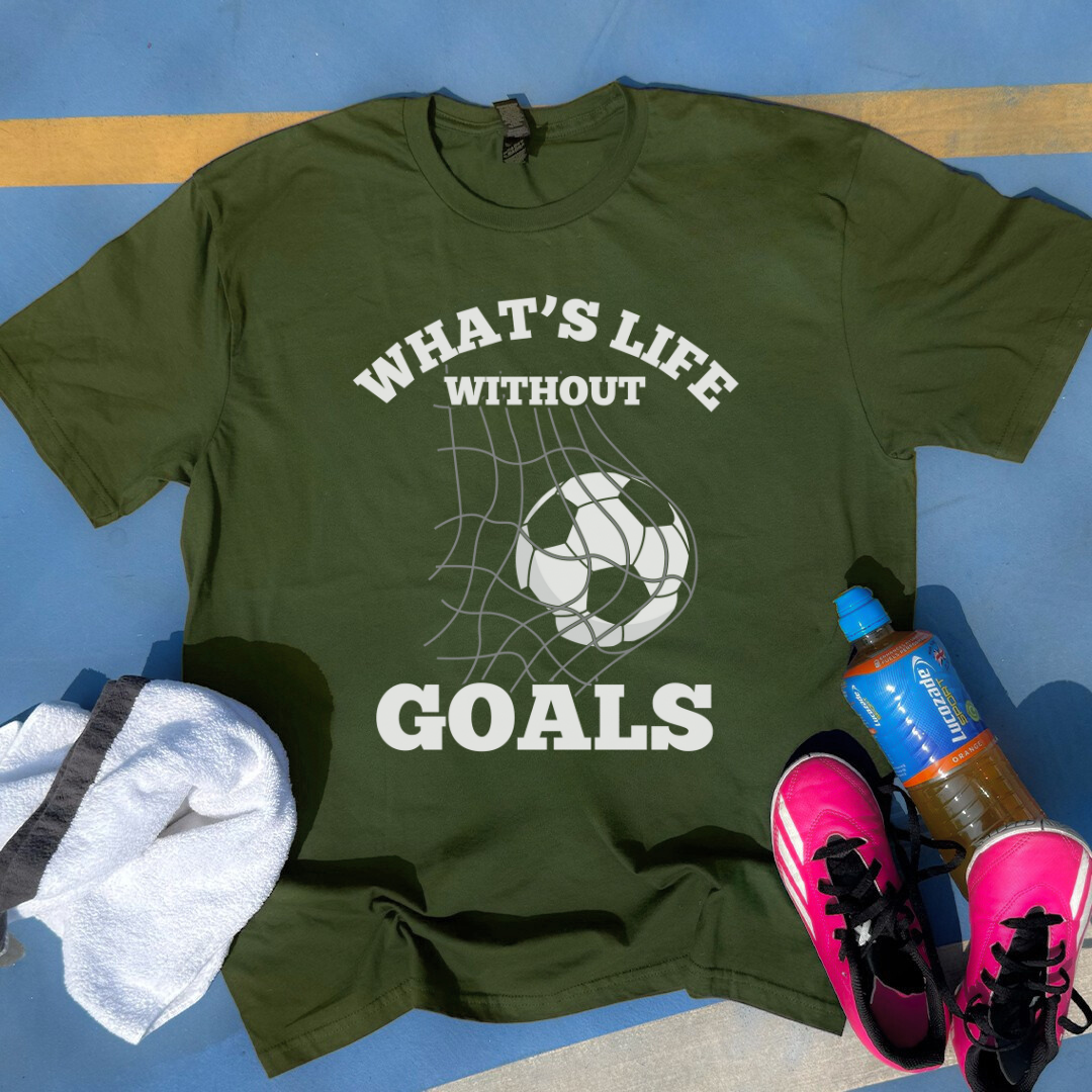 What's Life Without Goals