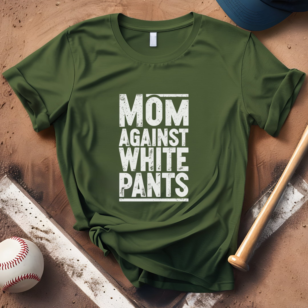 Mom Against White Pants