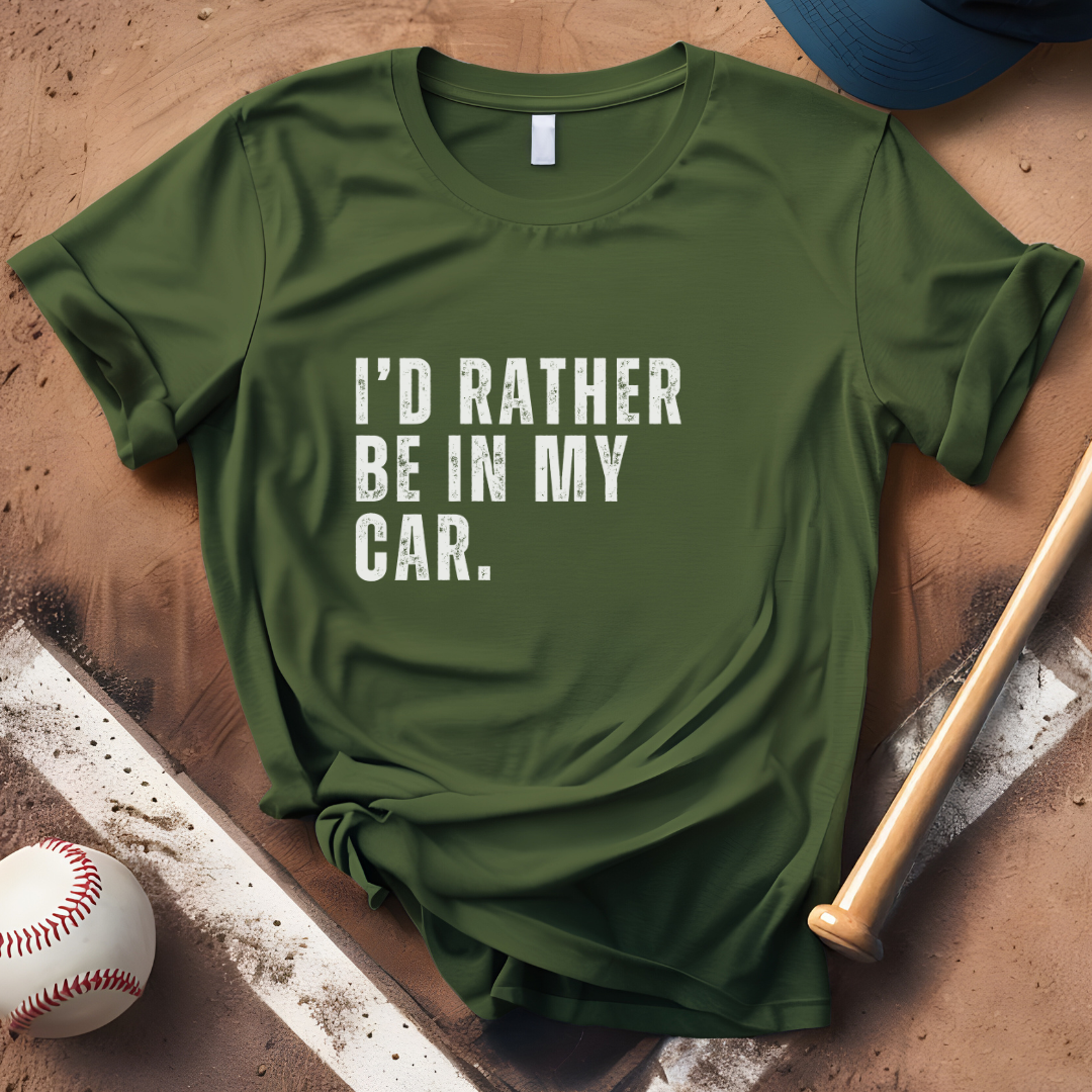 I'd Rather Be In My Car