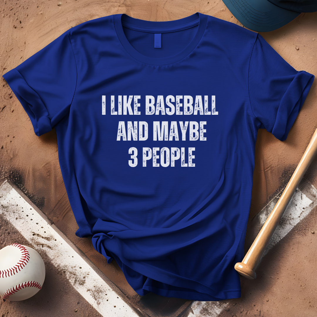I Like Baseball and Maybe 3 People
