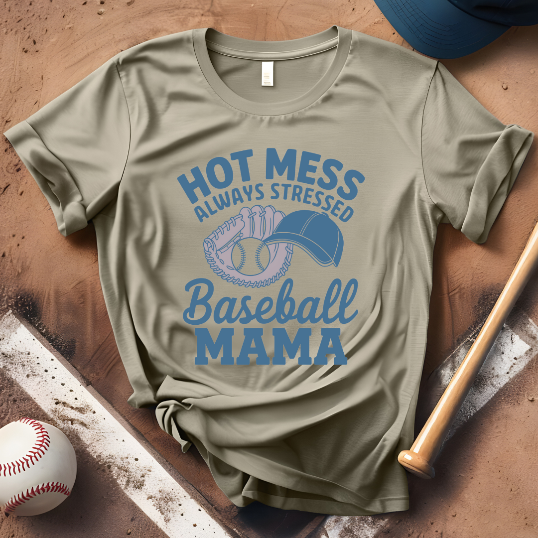 Hot Mess Always Stressed Baseball Mama