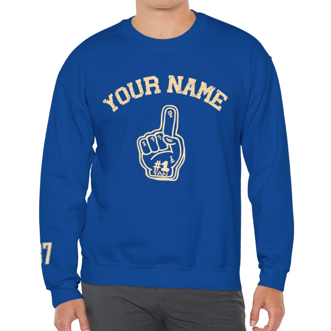 Custom #1 Fan Sweatshirt