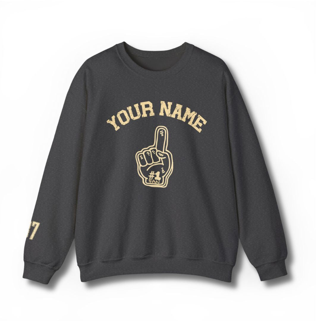 Custom #1 Fan Sweatshirt