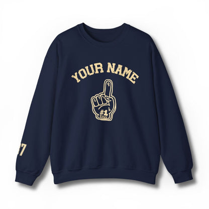 Custom #1 Fan Sweatshirt