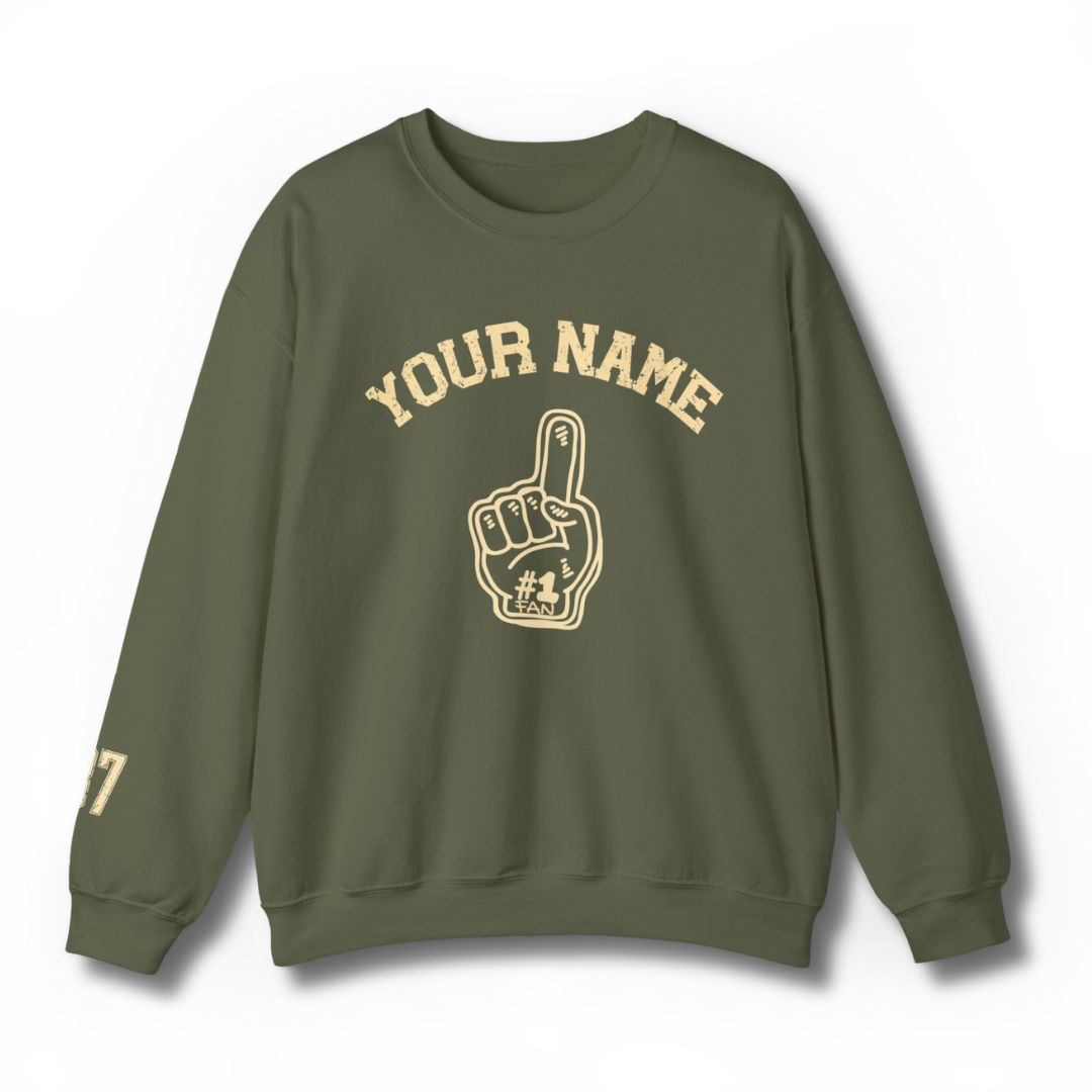 Custom #1 Fan Sweatshirt