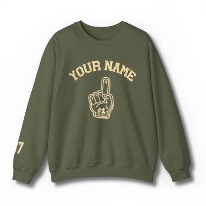 Custom #1 Fan Sweatshirt