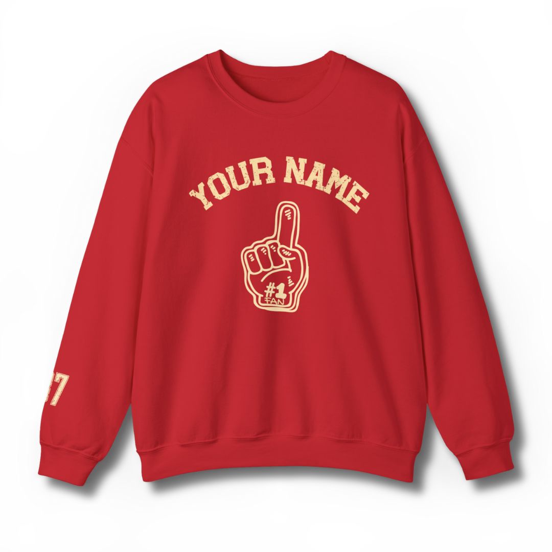 Custom #1 Fan Sweatshirt