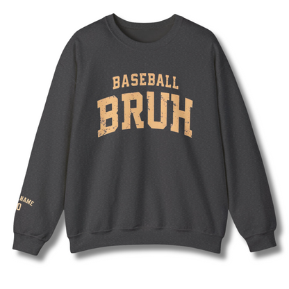 Baseball Bruh Sweatshirt