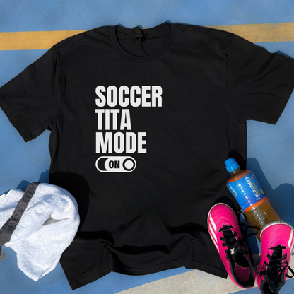 Soccer Tita Mode On