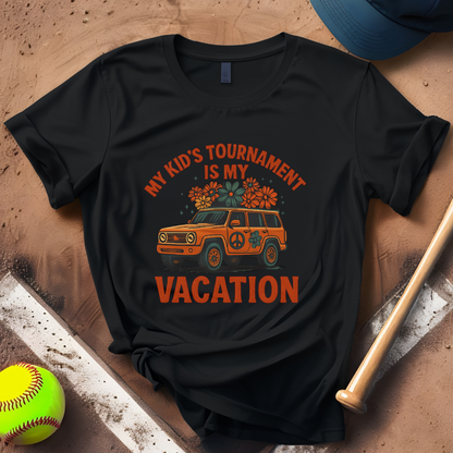 Tournament is My Vacation