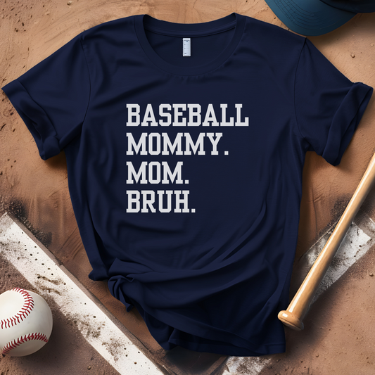 Baseball Mommy Mom Bruh