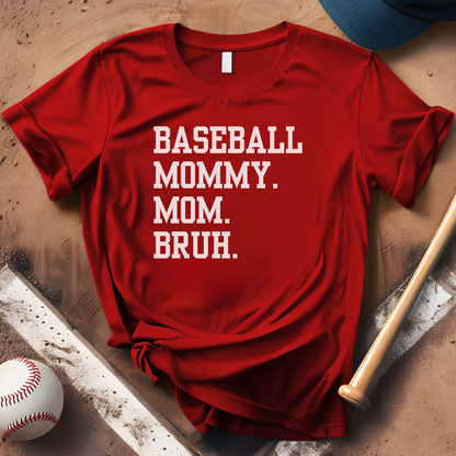 Baseball Mommy Mom Bruh