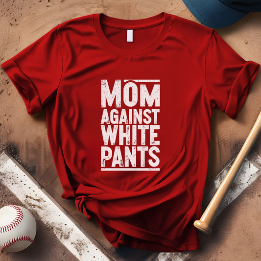 Mom Against White Pants