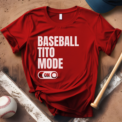 Baseball Tito Mode On