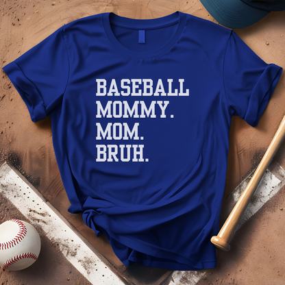 Baseball Mommy Mom Bruh
