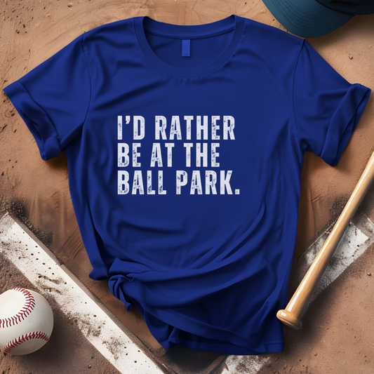I'd Rather Be at the BallPark